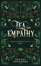 Tea and Empathy (Tales of Rydding Village)