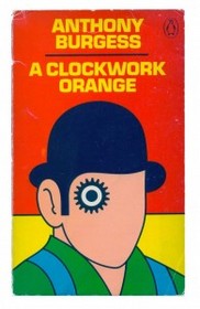 A Clockwork Orange