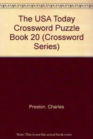 The USA Today Crossword Puzzle Book 20 (Crossword Series)