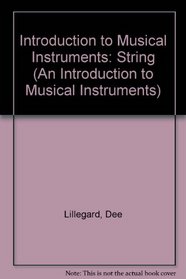 Strings (An Introduction to Musical Instruments)