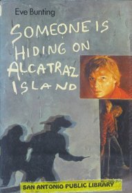 Someone is Hiding on Alcatraz Island