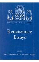 Renaissance Essays (Library of the History of Ideas) (Vol 1)
