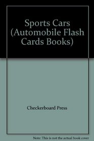 Sports Cars (Automobile Flash Cards Books)