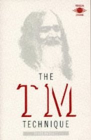 The TM Technique : An intro Transcendental Meditation Teachings Maharishi Mahesh YOgi