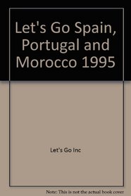 Let's Go Spain, Portugal and Morocco 1995