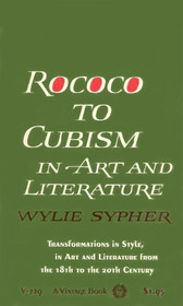 Rococo to Cubism in Art and Literature