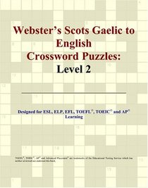 Webster's Scots Gaelic to English Crossword Puzzles: Level 2