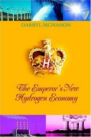 The Emperor's New Hydrogen Economy