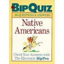 Native Americans (Bipquiz)