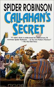 Callahan's Secret (Callahan's Crosstime Saloon)