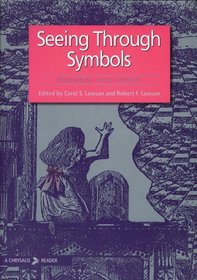 Seeing Through Symbols (CHRYSALIS READERS)