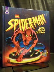 Spider-Man: Hide, Seek & Destroy (Fun Works Open Door Mystery)