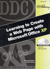 DDC Learning to Create a Web Page with Microsoft Office XP (DDC Learning Series)