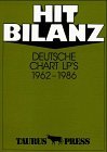 Hit Bilanz. Deutsche Chart LPs 1962 - 1986.
