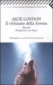 Il richiamo della foresta-Btard-Preparare un fuoco