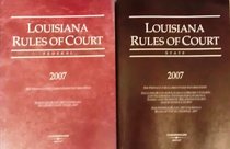 Louisiana Rules of Court 2007
