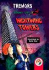 Nightwing Towers (Tremors)