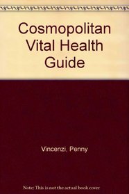 COSMOPOLITAN VITAL HEALTH GUIDE