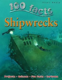 Shipwrecks (100 Facts)