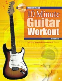 Ten Minute Guitar Workout
