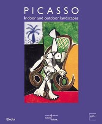 Picasso-Indoor and Outdoor Landscapes