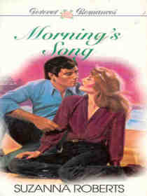 Morning's Song (Forever Romances)