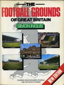 The Football Grounds of Britain