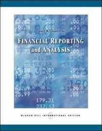 Financial Reporting and Analysis: With OLC/PowerWeb Card