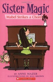 Mabel Strikes a Chord (Sister Magic, Bk 4)