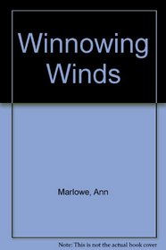 Winnowing Winds