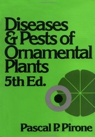 Diseases and Pests of Ornamental Plants, 5th Edition