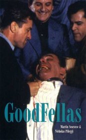 Goodfellas: Screenplay (Faber and Faber Screenplays)