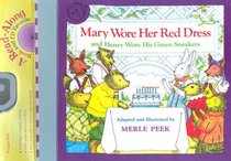Mary Wore Her Red Dress and Henry Wore His Green Sneakers (Read-Along)