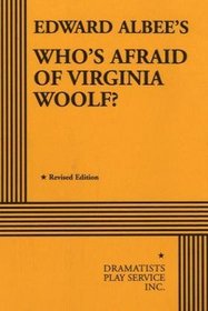 Who's Afraid of Virgina Woolf?.
