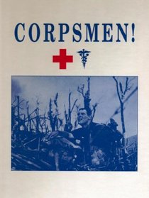 Corpsmen!
