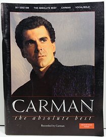 Carman: The Absolute Best