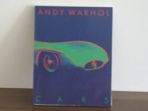 Andy Warhol: Cars, die letzten Bilder (Veroffentlichung der Kunsthalle Tubingen) (German Edition)