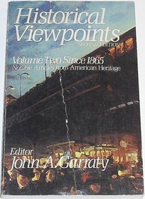 HISTORICAL VIEWPOINTS VOLUME TWO SINCE 1865