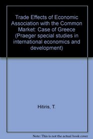 Trade effects of economic association with the Common Market: the case of Greece.