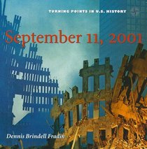 September 11, 2001 (Turning Points in U.S. History)