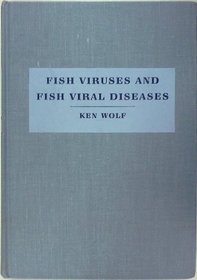 Fish Viruses and Fish Viral Diseases (Comstock Book)