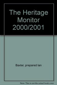 The Heritage Monitor 2000/2001