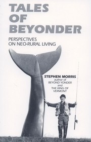 Tales of Beyonder : Perspectives on Neo-Rural Living