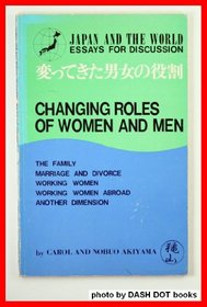 Changing roles of women and men (Japan and the world)