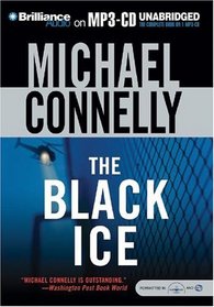 The Black Ice (Harry Bosch, Bk 2) (Audio MP3 CD) (Unabridged)