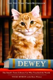 Dewey: The Small-Town Library Cat Who Touched the World (Large Print)