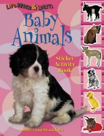 Lift, Stick and Learn: Baby Animals (Lift, Stick & Learn)