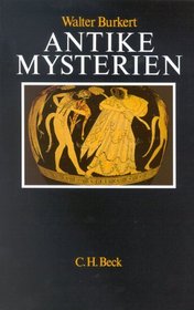 Antike Mysterien. Funktionen und Gehalt.
