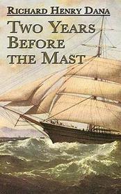 Two Years Before the Mast