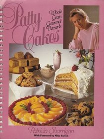Patty Cakes - Whole grain gourmet desserts